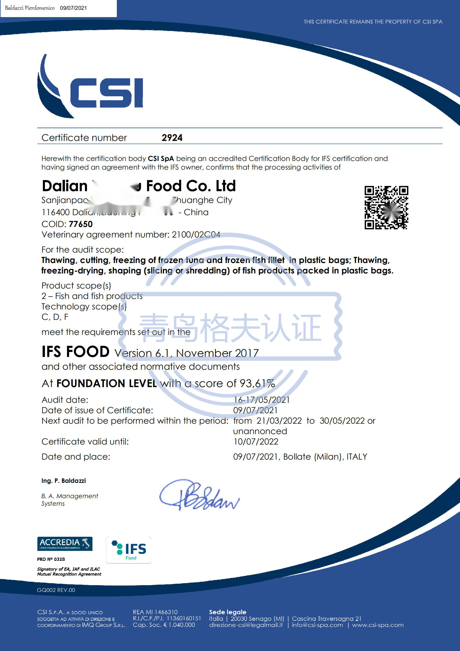 恭喜大連XXX食品有限公司順利獲得IFS認證證書！